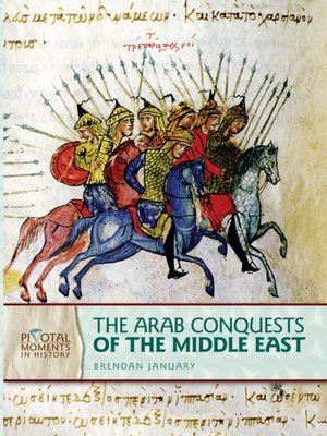 cover image of The Arab Conquests of the Middle East